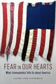 Book cover of: Fear in Our Hearts. By: Caleb Iyer Elfenbein