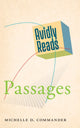 Book cover of: Avidly Reads Passages. By: Michelle D. Commander