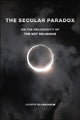 Book cover of: Secular Paradox. By: Joseph Blankholm