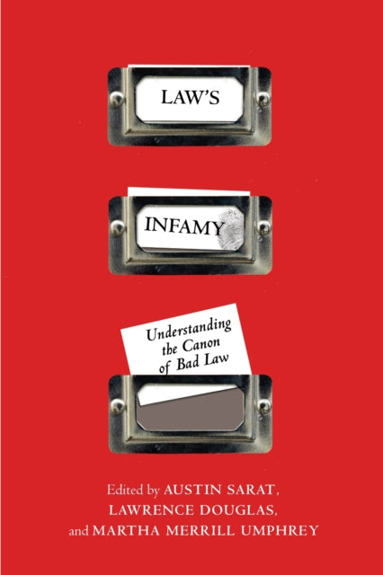 Book cover of: Law's Infamy. By: Austin Sarat
