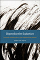 Book cover of: Reproductive Injustice. By: Dana-Ain Davis