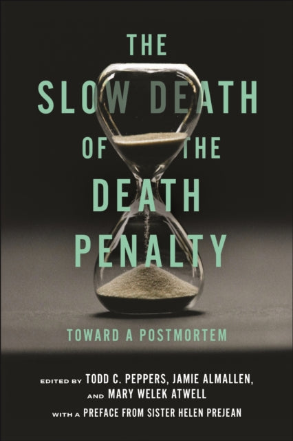 Book cover of: Slow Death of the Death Penalty