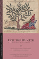 Book cover of: Fate the Hunter. By: James E. Montgomery