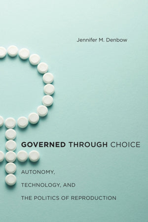 Governed Through Choice