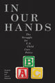 Book cover of: In Our Hands