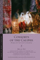 Book cover of: Consorts of the Caliphs. By: ʻAlī ibn Anjab Ibn al-Sāʻī