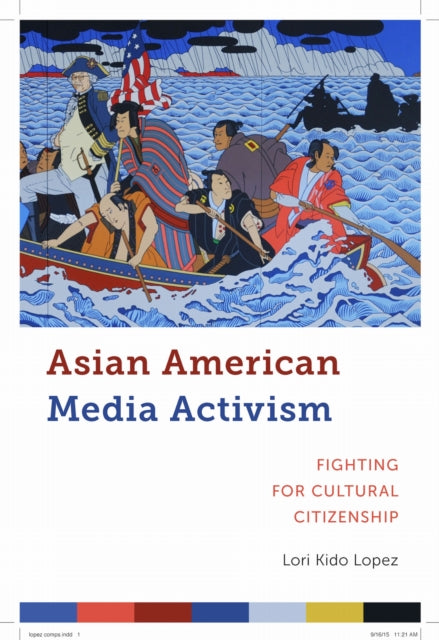 Book cover of: Asian American Media Activism