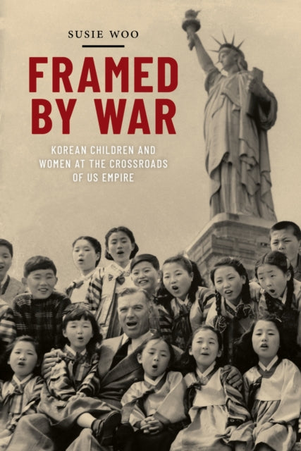Book cover of: Framed by War. By: Susie Woo