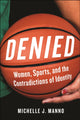 Book cover of: Denied. By: Michelle J. Manno