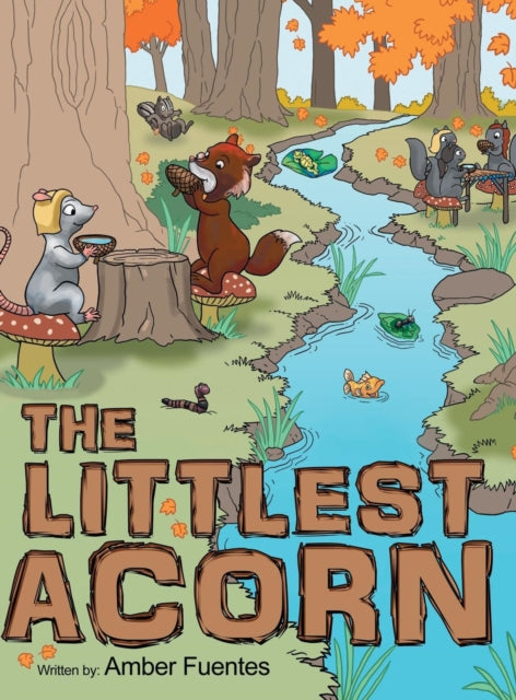 Book cover of: Littlest Acorn. By: Amber Fuentes