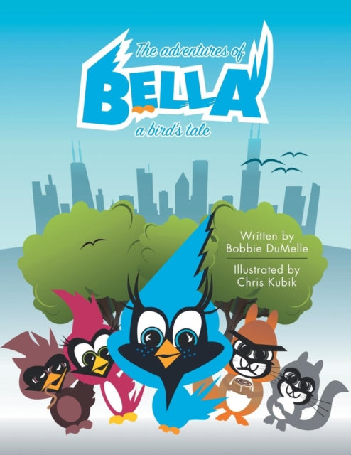 Book cover of: Adventures of Bella