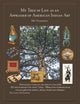 Book cover of: My Tree of Life as an Appraiser of American Indian Art