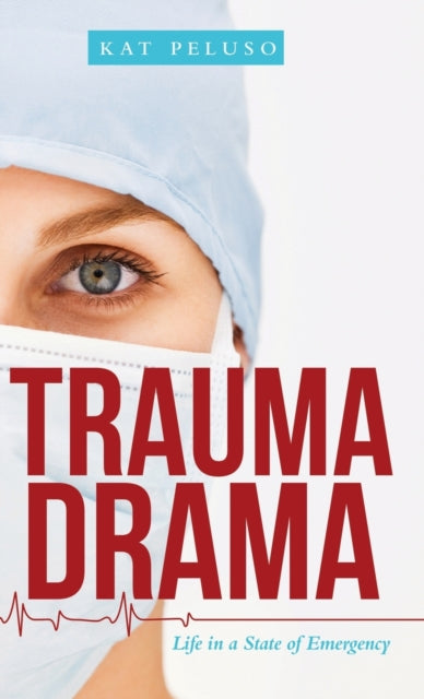 Book cover of: Trauma Drama