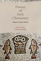 Book cover of: History of Early Christianity. By: Markus Öhler