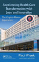 Book cover of: Accelerating Health Care Transformation with Lean and Innovation