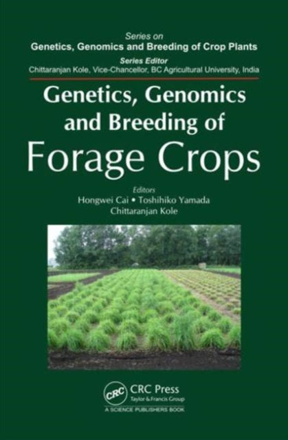Genetics, Genomics and Breeding of Forage Crops