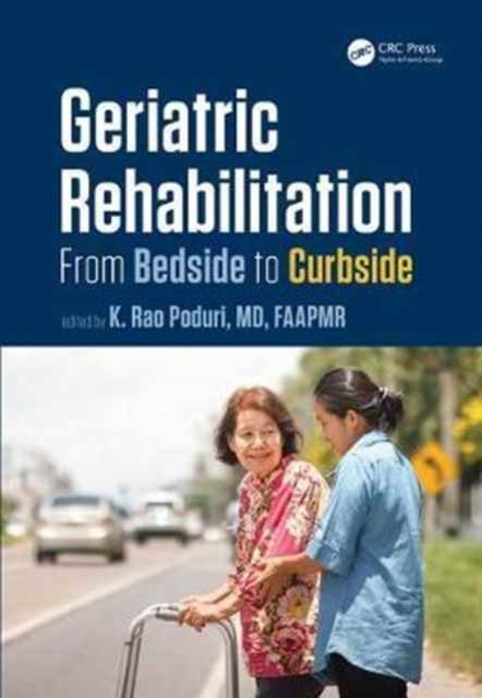 Book cover of: Geriatric Rehabilitation. By: K. Rao Poduri