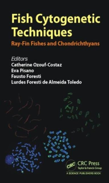 Book cover of: Fish Cytogenetic Techniques. By: Catherine Ozouf-Costaz