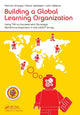Book cover of: Building a Global Learning Organization. By: Patrick Graupp