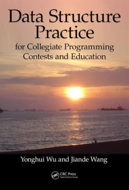 Book cover of: Data Structure Practice. By: Yonghui Wu