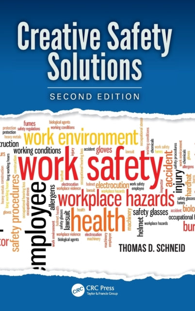 Book cover of: Creative Safety Solutions. By: Thomas D Schneid