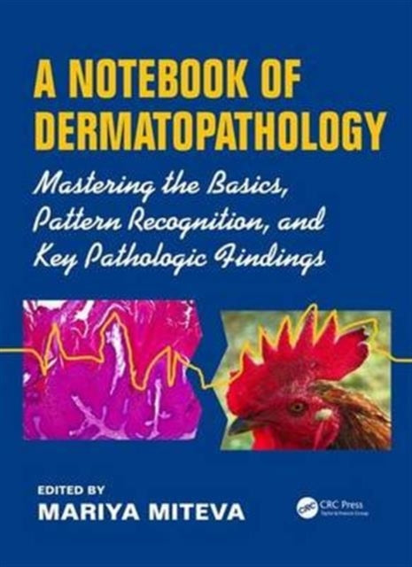 Book cover of: Notebook of Dermatopathology. By: Maria Miteva