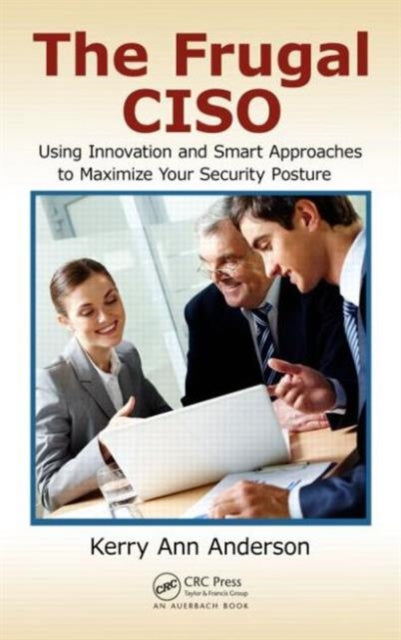 Book cover of: Frugal CISO. By: Kerry Ann Anderson