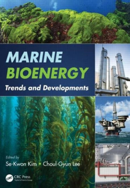 Book cover of: Marine Bioenergy. By: Se-Kwon Kim