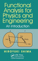 Book cover of: Functional Analysis for Physics and Engineering. By: Hiroyuki Shima