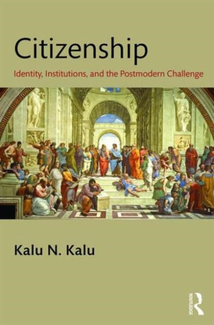 Book cover of: Citizenship. By: Kalu N. Kalu