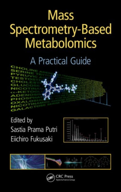 Book cover of: Mass Spectrometry-Based Metabolomics. By: Sastia Prama Putri