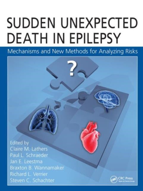 Book cover of: Sudden Unexpected Death in Epilepsy. By: Claire M. Lathers