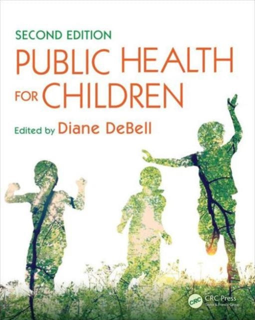 Book cover of: Public Health for Children. By: Diane DeBell