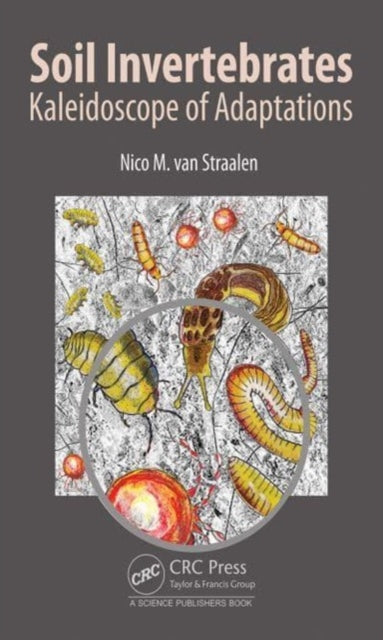 Book cover of: Soil Invertebrates. By: Nico M. Van Straalen