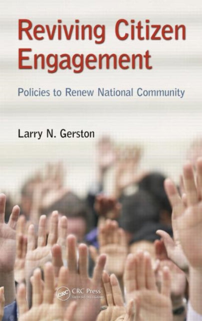 Book cover of: Reviving Citizen Engagement. By: Larry N. Gerston