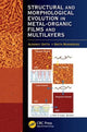 Book cover of: Structural and Morphological Evolution in Metal-Organic Films and Multilayers. By: Alokmay Datta