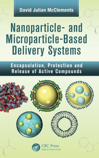 Book cover of: Nanoparticle- and Microparticle-based Delivery Systems. By: David Julian McClements