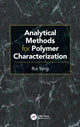 Book cover of: Analytical Methods for Polymer Characterization. By: Rui Yang