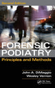 Book cover of: Forensic Podiatry. By: John A. DiMaggio