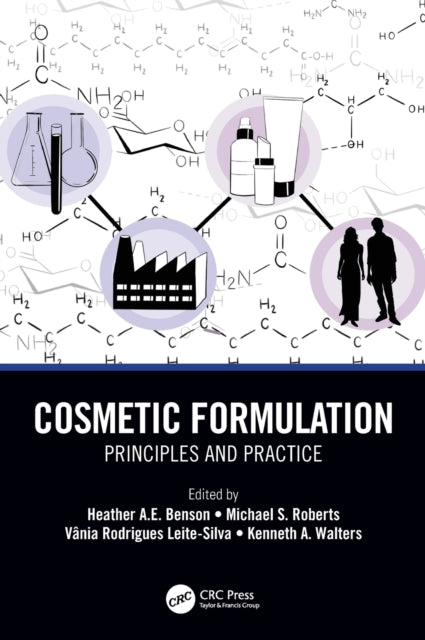 Book cover of: Cosmetic Formulation. By: Heather A. E. Benson