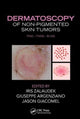 Book cover of: Dermatoscopy of Non-Pigmented Skin Tumors. By: Iris Zalaudek