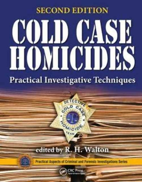 Book cover of: Cold Case Homicides. By: Richard Walton