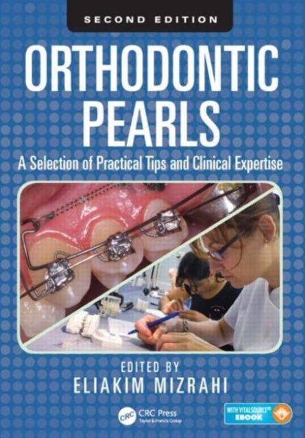 Book cover of: Orthodontic Pearls. By: Eliakim Mizrahi