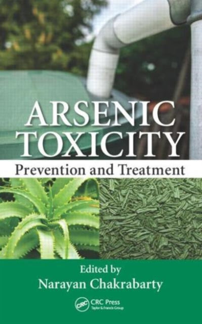 Book cover of: Arsenic Toxicity. By: Narayan Chakrabarty