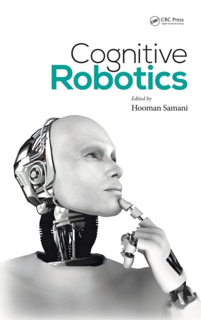 Book cover of: Cognitive Robotics. By: Hooman Samani