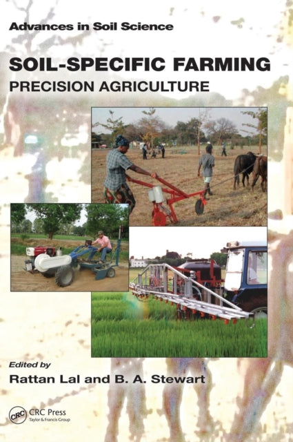 Book cover of: Soil-Specific Farming. By: Rattan Lal