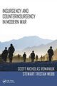 Book cover of: Insurgency and Counterinsurgency in Modern War. By: Scott Nicholas Romaniuk