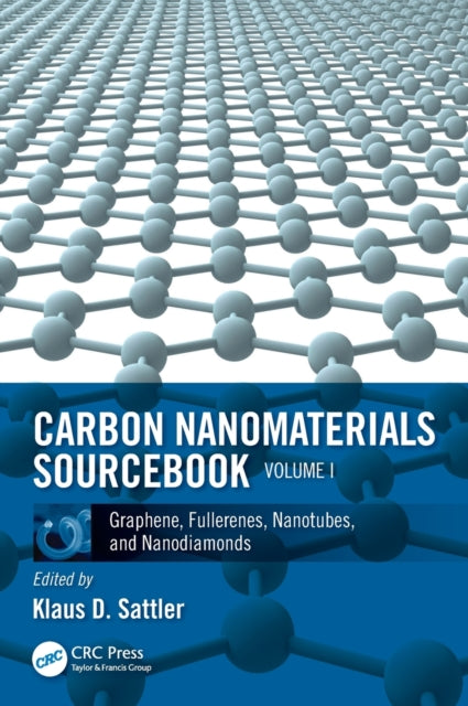 Book cover of: Carbon Nanomaterials Sourcebook. By: Klaus D. Sattler