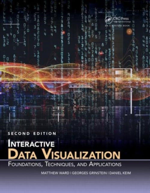Book cover of: Interactive Data Visualization. By: Matthew O. Ward