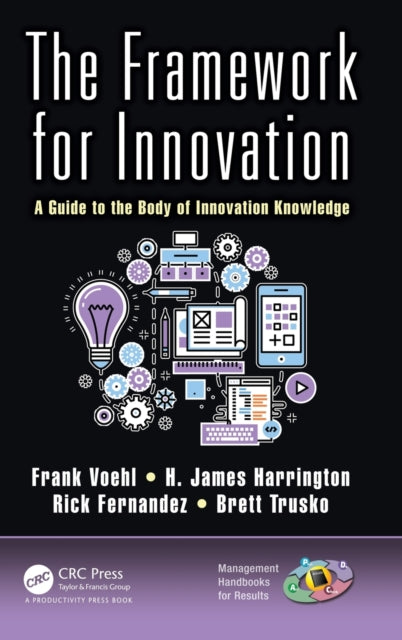 Book cover of: Framework for Innovation. By: H. James Harrington